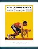 Basic Biomechanics with Online Learning Center Passcode Bind-in Card: WITH Online Learning Center Passcode Bind-in Card