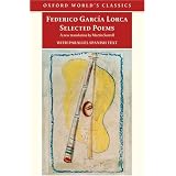Selected Poems: with parallel Spanish text (Oxford World's Classics)