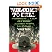 Welcome to Hell: Three and a Half Months of Marine Corps Boot Camp