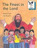 Oxford Reading Tree: Stage 9: More Magpies Storybooks: Finest in the Land (Oxford Reading Tree Trunk)