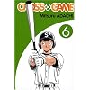 Cross Game, Tome 6 :