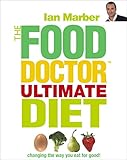 The food doctor ultimate diet