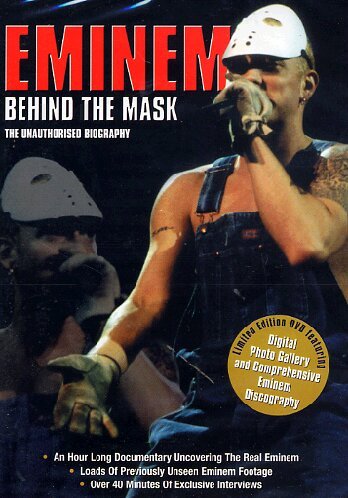 EMINEM : BEHIND THE MASK