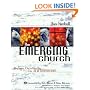 The Emerging Church: Vintage Christianity for New Generations