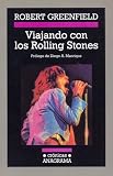 Viajando Con Los Rolling Stones (Spanish Edition)