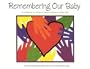 Remembering Our Baby