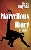 Marvellous Hairy