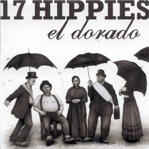 17 Hippies El Dorado cd cover