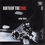 Birth Of The Cool (Rudy Van Gelder Edition)