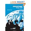 Groupthink: Psychological Studies of Policy Decisions and Fiascoes