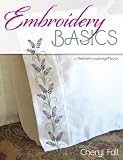 Embroidery Basics: A NeedleKnowledge Book