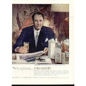 "Mr. Ian Hunter, distinguished star of stage and screen made his New York debut in "School for Scandal" in 1925. He has since starred in a series of major successes, the latest being "Edward, My Son."" ..... 1949 Lord Calvert Whiskey Ad by Sarra, A2610A