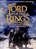 �uThe Lord of the Rings: The Two Towers Visual Companion (Lord of the Rings / J.R.R. Tolkien )�v�̃C���[�W�摜