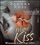 Soul Mates Kiss: Witching Call Part 1