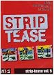 La fameuse �mission Strip Tease en DVD, vol. 1 � 9