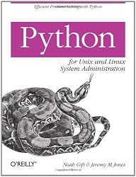 Python for Unix and Linux System Administration