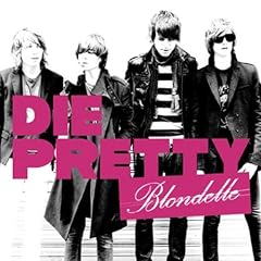 Die Pretty