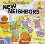 [The Berenstain Bears' New Neighbors] (By: Stan Berenstain) [published: November, 1997]