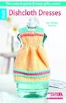 Dishcloth Dresses