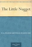 The Little Nugget