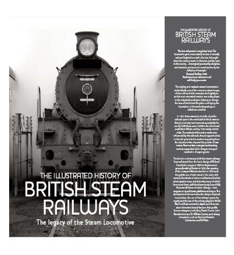 The Illustrated History of British Steam Railways