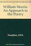 William Morris : an approach to the poetry