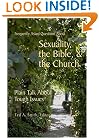 Frequently Asked Questions About Sexuality, the Bible, & the Church