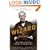 The Wizard of Menlo Park: How Thomas Alva Edison Invented the Modern World