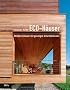 ECO-H�user - Attraktive H�user mit g�nstigen Unterhaltskosten