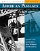 American Passages: A History of the United States, Volume 2: Since 1863, Brief