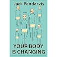 Your Body Is Changing