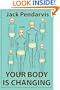 Your Body Is Changing