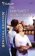 The Debutante's Second Chance (Silhouette Special Edition)