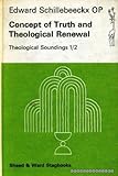 The concept of truth and theological renewal