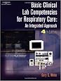 Basic Clinical Lab Competencies for Respiratory Care