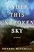 Under This Unbroken Sky