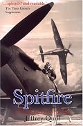 Spitfire - A Test Pilot's Story (Crecy Soft Cover Range)