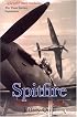 Spitfire - A Test Pilot's Story (Crecy Soft Cover Range)