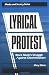 Lyrical Protest: Black Music's Struggle Against Discrimination (Media and Society Series)