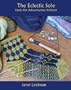 The Eclectic Sole; Socks for Adventurous Knitters