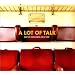 A Lot Of Talk