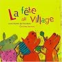 La f�te au village