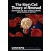 The Stem Cell Theory of Renewal: Demystifying the Most Dramatic Scientific Breakthrough of Our Time