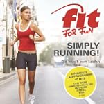 Fit For Fun - Simply Running! Die Mus...