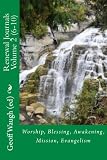 Renewal Journals  6-10: Mission Evangelism