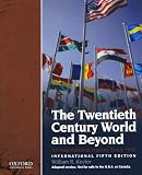 The twentieth century world and beyond : an international history since 1900