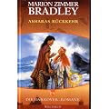 Die Darkover-Romane 19: Asharas R�ckkehr