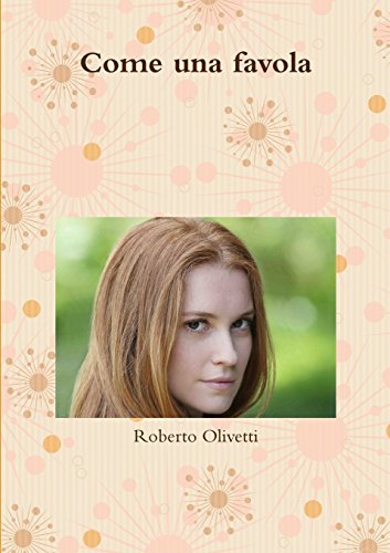 Come Una Favola (Italian Edition)