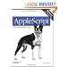 AppleScript: The Definitive Guide, 2nd Edition
