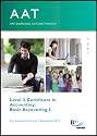 AAT - Basic Accounting 1 (Study Text)